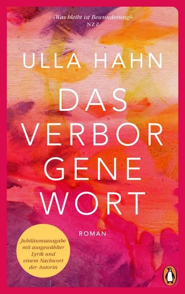 Das verborgene Wort, Gebundene Ausgabe von Ulla Hahn, Penguin, 9783328604426