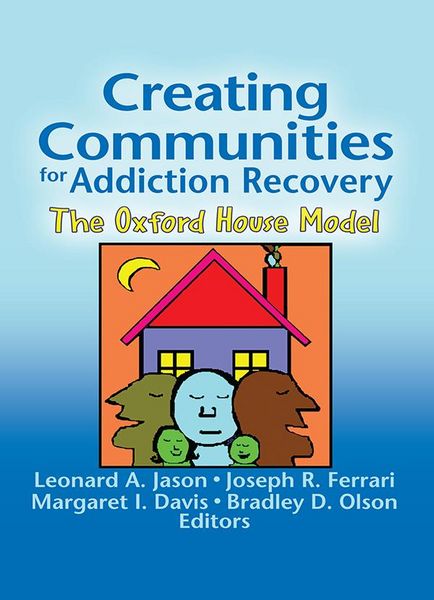 Produktbild: Creating Communities for Addiction Recovery