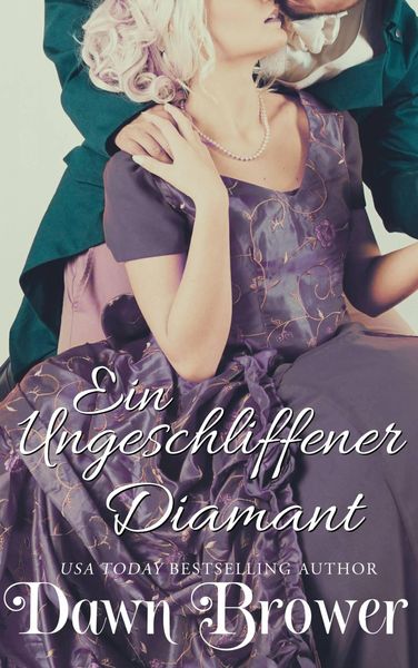 Produktbild: Ein ungeschliffener Diamant (Marsden-Liebesromane)