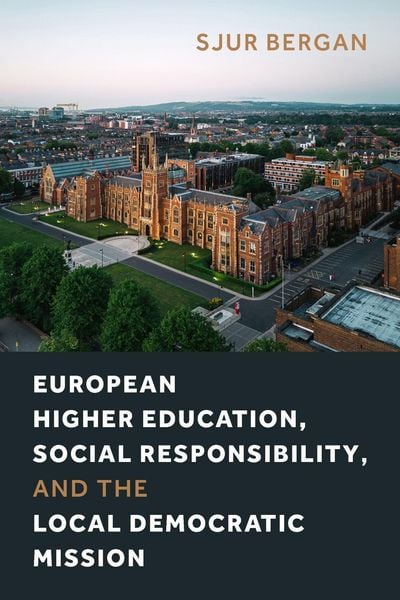 Produktbild: European Higher Education, Social Responsibility, and the Local Democratic Mission