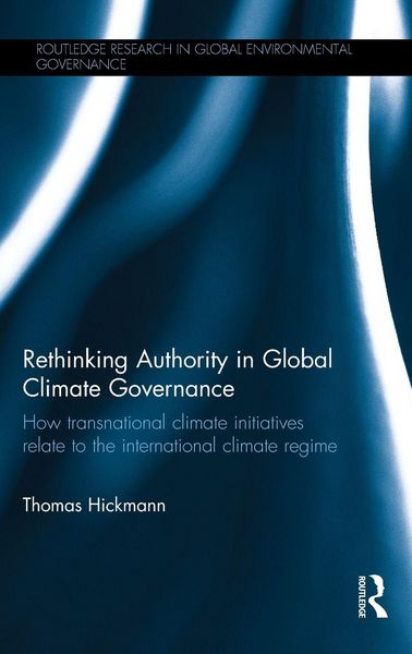 Produktbild: Rethinking Authority in Global Climate Governance