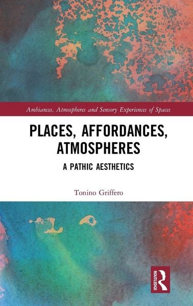 Produktbild: Places, Affordances, Atmospheres