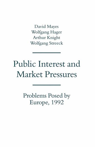 Produktbild: Public Interest and Market Pressures