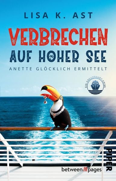 Verbrechen auf hoher See, Taschenbuch von Lisa K. Ast, Piper Taschenbuch, 978-3-492-50884-1