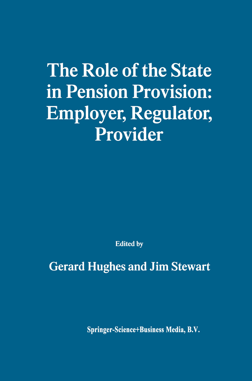 Produktbild: The Role of the State in Pension Provision: Employer, Regulator, Provider