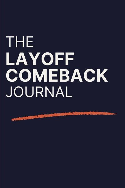 Produktbild: The Layoff Comeback Journal