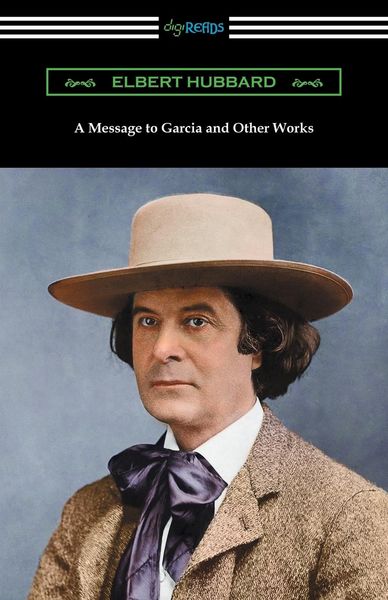 Produktbild: A Message to Garcia and Other Works