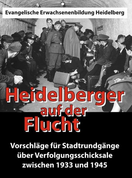 Produktbild: Heidelberger auf der Flucht