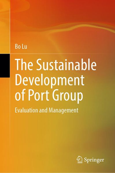 Produktbild: The Sustainable Development of Port Group