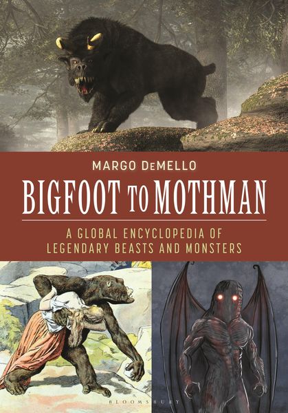 Produktbild: Demello, M: Bigfoot to Mothman