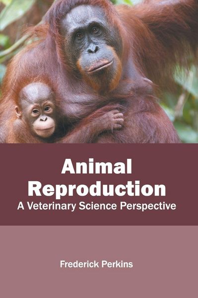 Produktbild: Animal Reproduction: A Veterinary Science Perspective