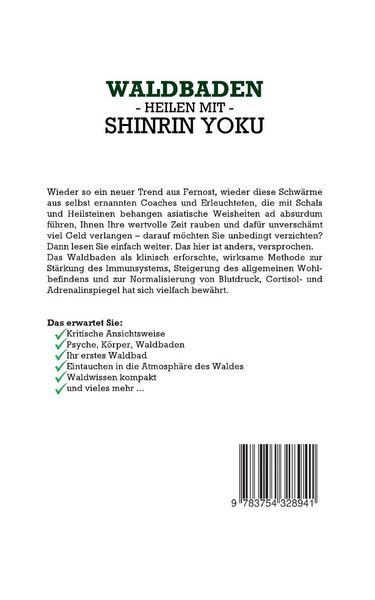 Produktbild: Waldbaden - Heilen mit Shinrin Yoku: Wie Sie mit der Kraft der Natur Depressionen, Burnouts und &Auml;ngste besiegen und endlich innere Ruhe finden