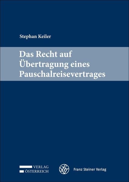 Produktbild: Das Recht auf &Uuml;bertragung eines Pauschalreisevertrages