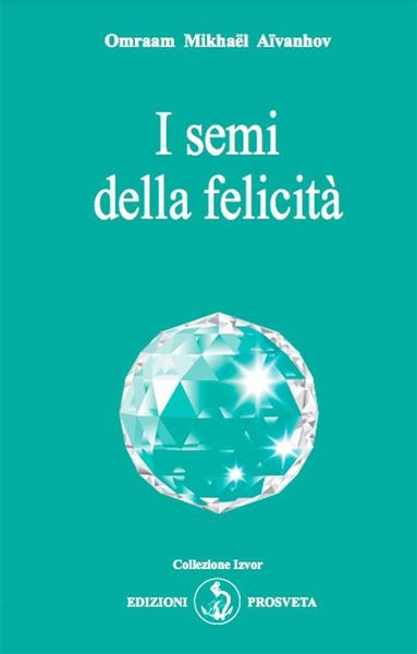 Produktbild: I semi della felicit&agrave;