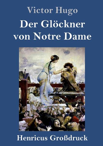 Produktbild: Der Gl&ouml;ckner von Notre Dame (Gro&szlig;druck)