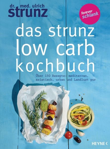 Produktbild: Das Strunz-Low-Carb-Kochbuch