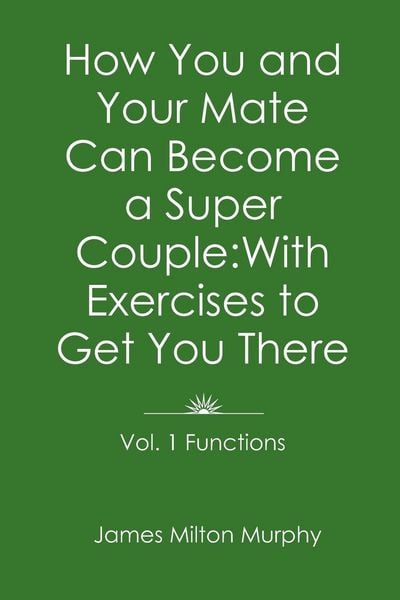Produktbild: How You and Your Mate Can Become a Super Couple