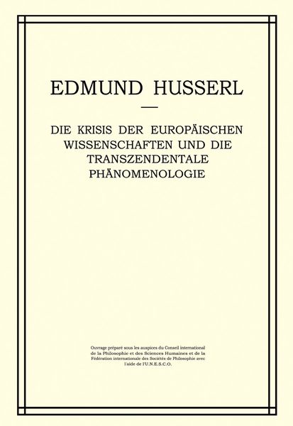 Produktbild: Die Krisis der Europ&auml;ischen Wissenschaften und die Transzendentale Ph&auml;nomenologie