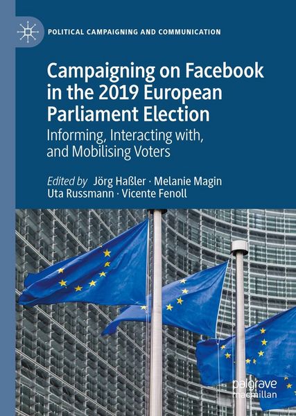 Produktbild: Campaigning on Facebook in the 2019 European Parliament Election