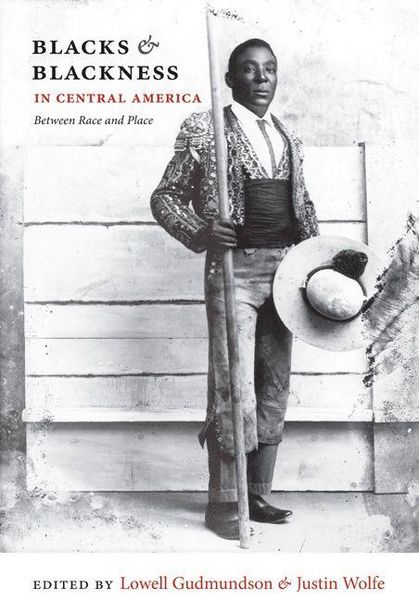 Produktbild: Blacks & Blackness in Central America
