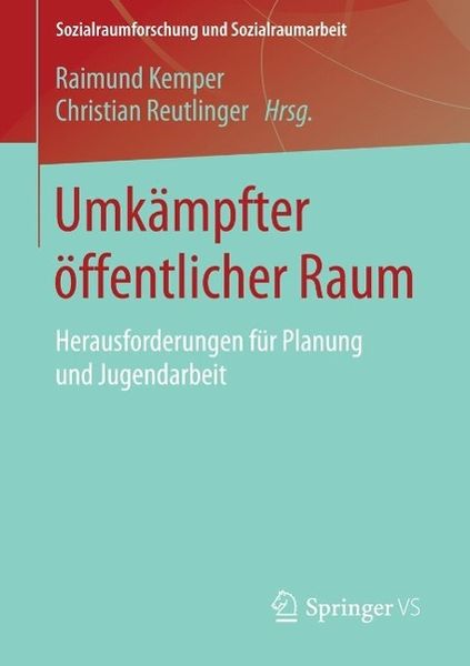 Produktbild: Umk&auml;mpfter &ouml;ffentlicher Raum