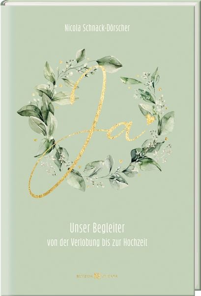 Produktbild: JA &ndash; Unser Begleiter von der Verlobung bis zur Hochzeit