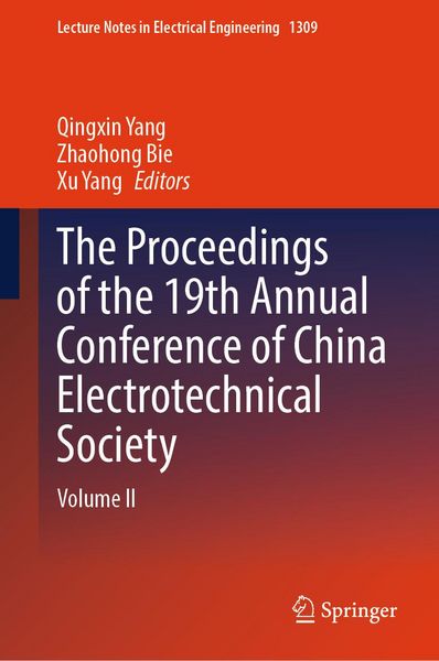 Produktbild: The Proceedings of the 19th Annual Conference of China Electrotechnical Society