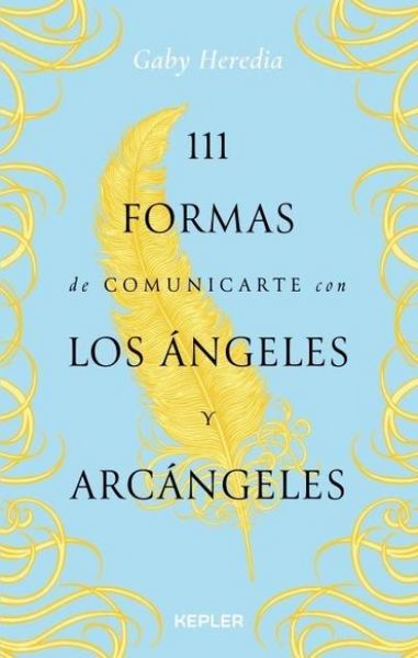 Produktbild: 111 formas de comunicarte con los &Aacute;ngeles y Arc&aacute;ngeles
