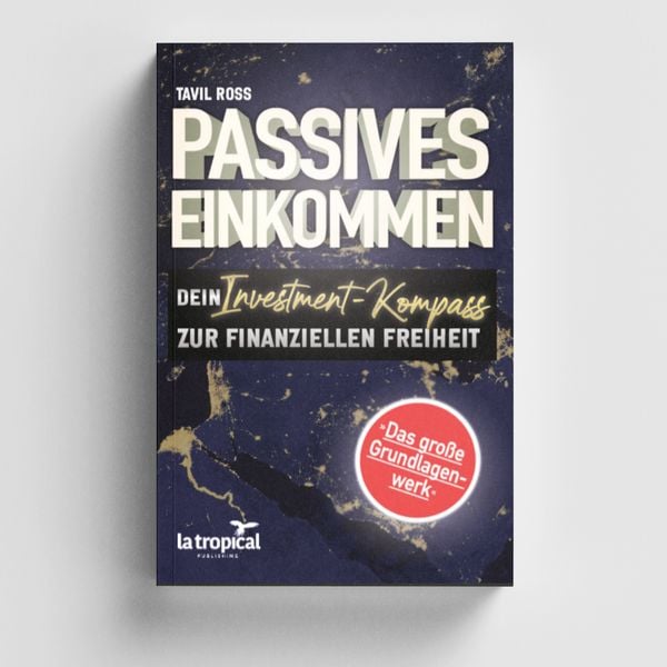 Produktbild: Passives Einkommen: Dein Investment-Kompass zur finanziellen Freiheit