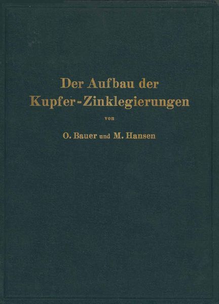 Produktbild: Der Aufbau der Kupfer-Zinklegierungen