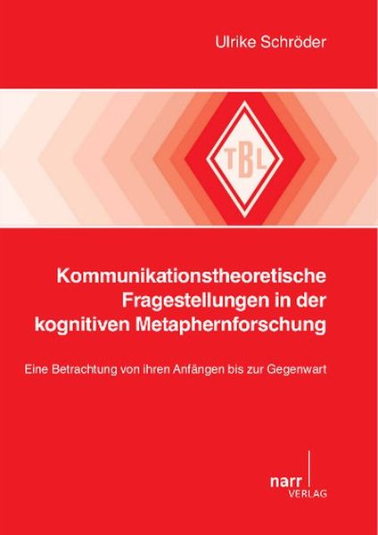 Produktbild: Kommunikationstheoretische Fragestellungen in der kognitiven Metaphernforschung