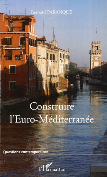 Produktbild: Construire l'Euro-M&eacute;diterran&eacute;e