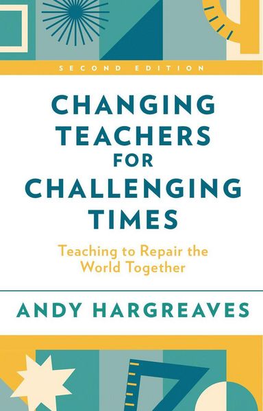 Produktbild: Changing Teachers for Challenging Times