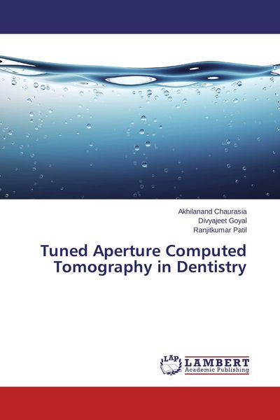 Produktbild: Tuned Aperture Computed Tomography in Dentistry