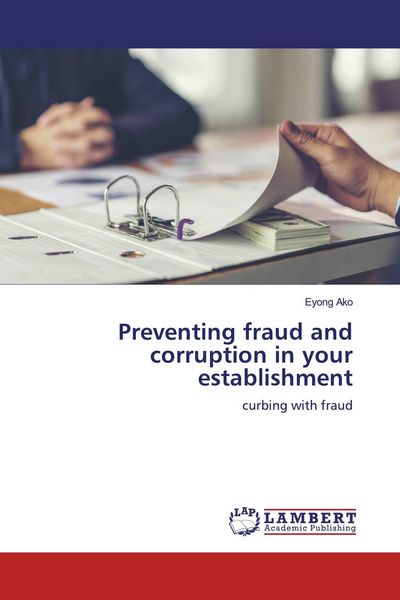 Produktbild: Preventing fraud and corruption in your establishment