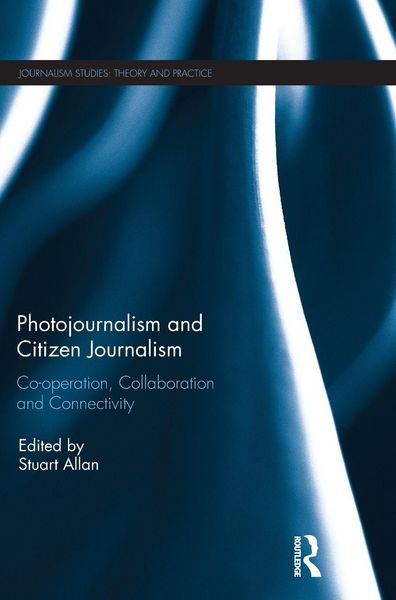 Produktbild: Photojournalism and Citizen Journalism