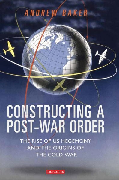 Produktbild: Constructing a Post-War Order