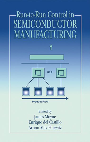 Produktbild: Run-to-Run Control in Semiconductor Manufacturing