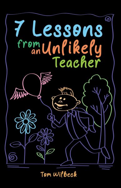 Produktbild: 7 Lessons from an Unlikely Teacher