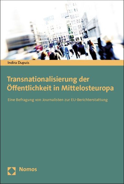 Produktbild: Transnationalisierung der &Ouml;ffentlichkeit in Mittelosteuropa