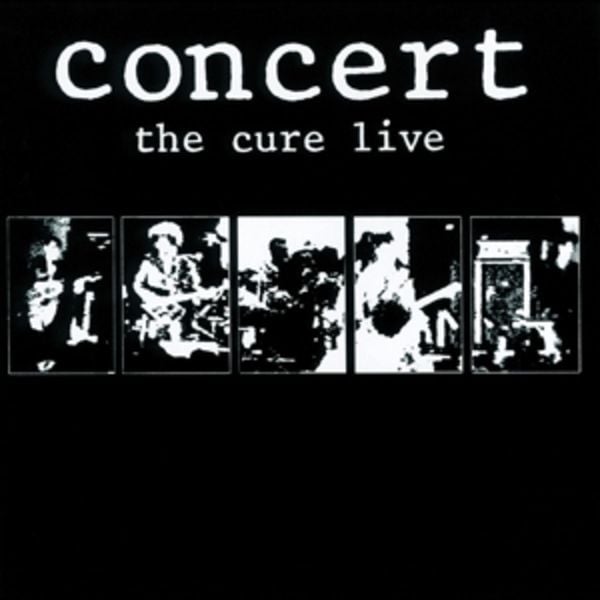 Concert - The Cure Live