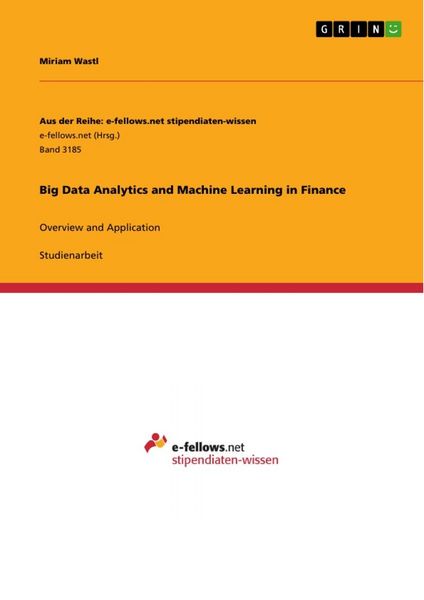 Produktbild: Big Data Analytics and Machine Learning in Finance