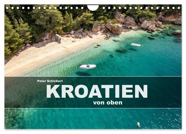 Produktbild: Kroatien von oben (Wandkalender 2026 DIN A4 quer), CALVENDO Monatskalender