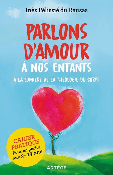 Produktbild: Parlons d'amour &agrave; nos enfants : &agrave; la lumi&egrave;re de la th&eacute;ologie du corps