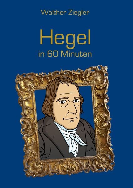 Produktbild: Hegel in 60 Minuten