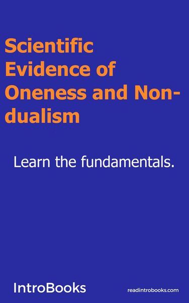 Produktbild: Scientific Evidence of Oneness and Non-dualism