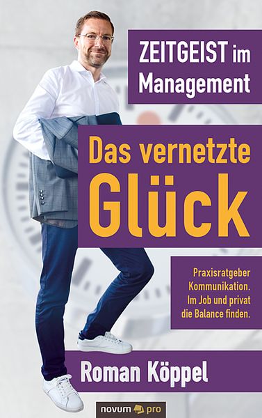 Produktbild: Zeitgeist im Management - Das vernetzte Gl&uuml;ck