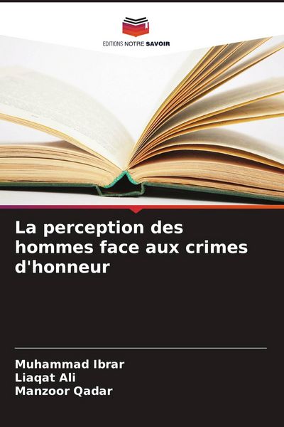 Produktbild: La perception des hommes face aux crimes d'honneur