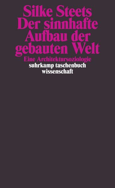 Produktbild: Der sinnhafte Aufbau der gebauten Welt