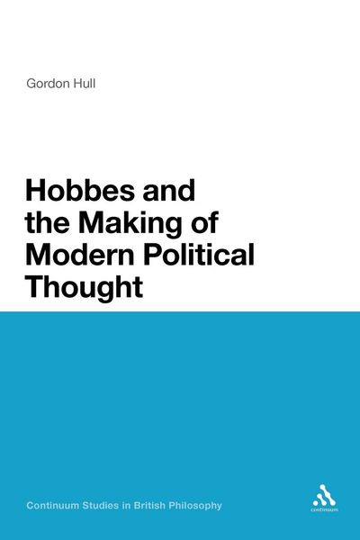 Produktbild: Hobbes and the Making of Modern Political Thought